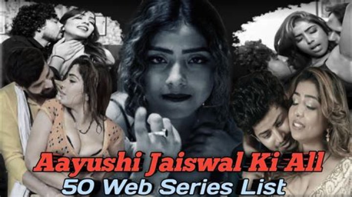 Ayushi Jaiswal Webseries: Discover the Rising Star of Indian Digital Entertainment